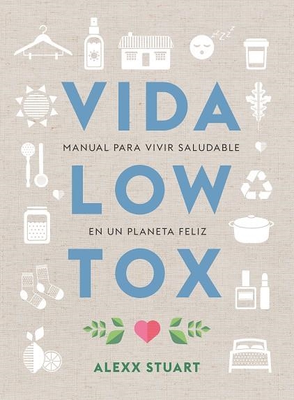 VIDA LOW TOX | 9788412053722 | Stuart, Alexx | Llibres.cat | Llibreria online en català | La Impossible Llibreters Barcelona