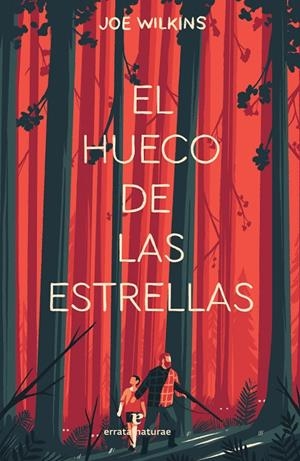 HUECO DE LAS ESTRELLAS | 9788417800314 | Wilkins, Joe | Llibres.cat | Llibreria online en català | La Impossible Llibreters Barcelona