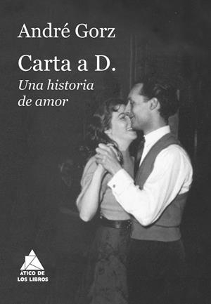 Carta a D. | 9788417743345 | Gorz, André | Llibres.cat | Llibreria online en català | La Impossible Llibreters Barcelona