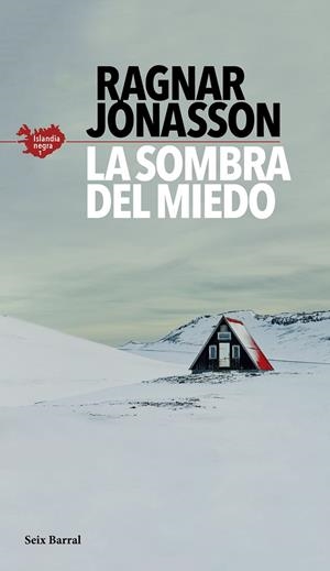 La sombra del miedo (Serie Islandia Negra 1) | 9788432235610 | Jónasson, Ragnar | Llibres.cat | Llibreria online en català | La Impossible Llibreters Barcelona