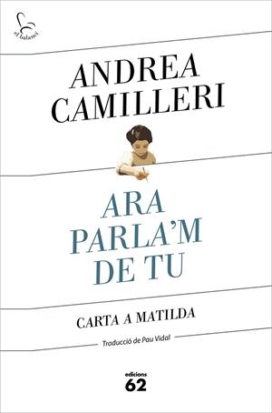 Ara parla'm de tu | 9788429778007 | Camilleri, Andrea | Llibres.cat | Llibreria online en català | La Impossible Llibreters Barcelona