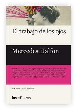 TRABAJO DE LOS OJOS,EL | 9788494983788 | Halfon, Mercedes | Llibres.cat | Llibreria online en català | La Impossible Llibreters Barcelona