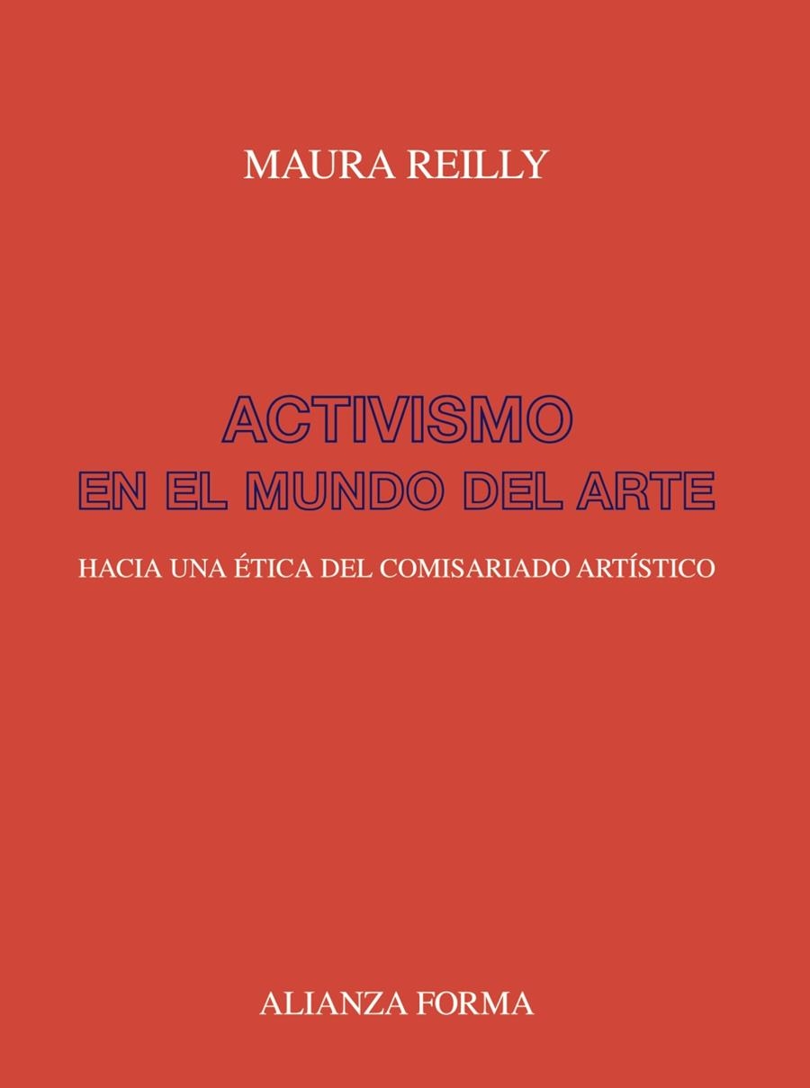 Activismo en el mundo del arte | 9788491816652 | Reilly, Maura | Llibres.cat | Llibreria online en català | La Impossible Llibreters Barcelona