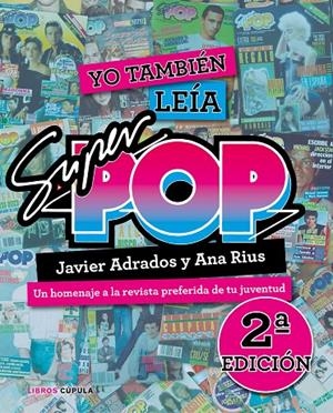 Yo también leía Súper Pop (2019) | 9788448026325 | Rius, Ana/Adrados, Javier | Llibres.cat | Llibreria online en català | La Impossible Llibreters Barcelona