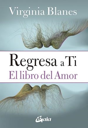 Regresa a ti | 9788484458128 | Blanes Aragón, Virginia | Llibres.cat | Llibreria online en català | La Impossible Llibreters Barcelona