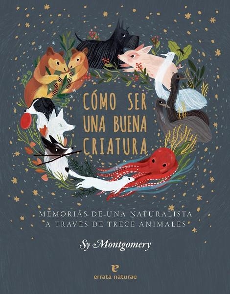 COMO SER UNA BUENA CRIATURA | 9788417800352 | Montgomery | Llibres.cat | Llibreria online en català | La Impossible Llibreters Barcelona