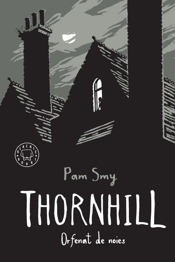 Thornhill | 9788417552534 | Smy, Pam | Llibres.cat | Llibreria online en català | La Impossible Llibreters Barcelona