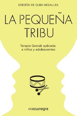 La pequeña tribu | 9788418022104 | Mesalles Bisbe, Quim/Morales Plesent, María Guadalupe/Grijalva Tamayo, Héctor/Blix Formoso, Joaquín/ | Llibres.cat | Llibreria online en català | La Impossible Llibreters Barcelona