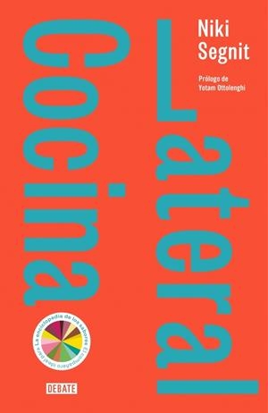 Cocina lateral | 9788499928838 | Segnit, Niki | Llibres.cat | Llibreria online en català | La Impossible Llibreters Barcelona