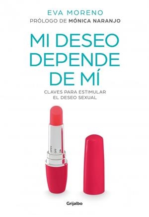 Mi deseo depende de mí | 9788417338916 | Moreno, Eva | Llibres.cat | Llibreria online en català | La Impossible Llibreters Barcelona