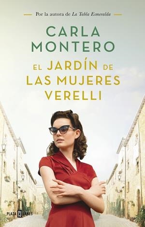 El jardín de las mujeres Verelli | 9788401022234 | Montero, Carla | Llibres.cat | Llibreria online en català | La Impossible Llibreters Barcelona