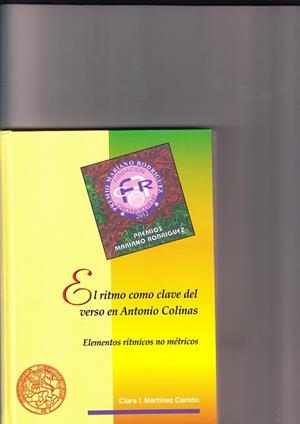 El ritmo como clave del verso en Antonio Colinas | 9788497736374 | Martinez Cantón, Clara I. | Llibres.cat | Llibreria online en català | La Impossible Llibreters Barcelona