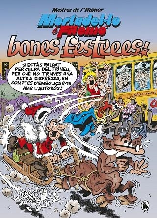 Mortadel·lo i Filemó. Bones festeees! (Mestres de l'Humor 54) | 9788402423054 | Ibáñez, Francisco | Llibres.cat | Llibreria online en català | La Impossible Llibreters Barcelona