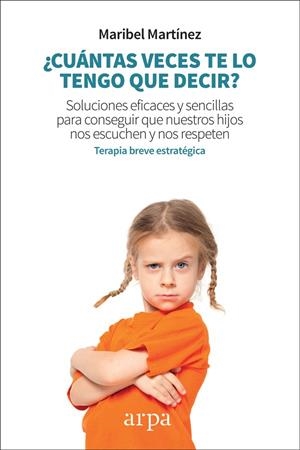 ¿Cuántas veces te lo tengo que decir? | 9788417623128 | Martínez Domínguez, Maribel | Llibres.cat | Llibreria online en català | La Impossible Llibreters Barcelona