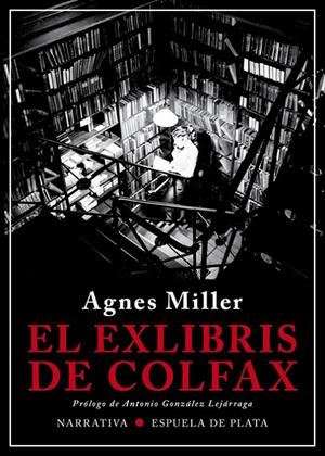 El exlibris de Colfax | 9788417146849 | Miller, Agnes | Llibres.cat | Llibreria online en català | La Impossible Llibreters Barcelona