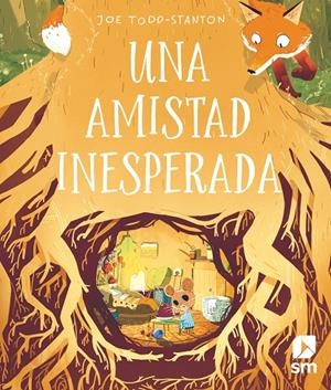 UNA AMISTAD INESPERADA | 9788413180069 | Todd-Stanton, Joe | Llibres.cat | Llibreria online en català | La Impossible Llibreters Barcelona
