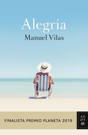 Alegría | 9788408217855 | Vilas, Manuel | Llibres.cat | Llibreria online en català | La Impossible Llibreters Barcelona