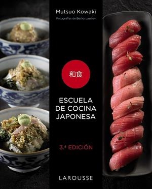 Escuela de cocina japonesa | 9788417720575 | Kowaki, Mutsuo | Llibres.cat | Llibreria online en català | La Impossible Llibreters Barcelona