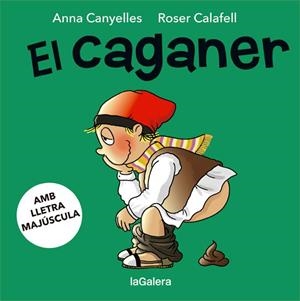 El Caganer | 9788424665586 | Anna Canyelles\Roser Calafell (il·lustr.) | Llibres.cat | Llibreria online en català | La Impossible Llibreters Barcelona