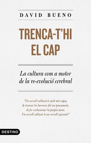 Trenca-t'hi el cap | 9788497102889 | Bueno Torrens, David | Llibres.cat | Llibreria online en català | La Impossible Llibreters Barcelona