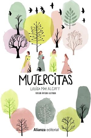 Mujercitas [Versión íntegra ilustrada] | 9788491815747 | Alcott, Louisa May | Llibres.cat | Llibreria online en català | La Impossible Llibreters Barcelona
