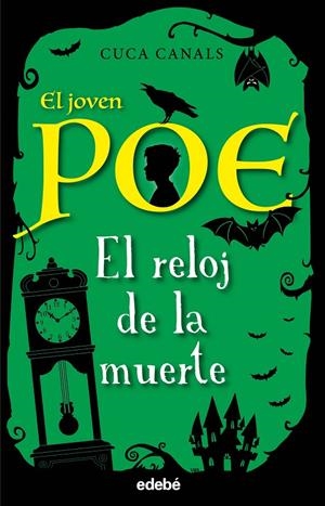 El joven Poe 7: EL RELOJ DE LA MUERTE | 9788468345482 | Canals, Cuca | Llibres.cat | Llibreria online en català | La Impossible Llibreters Barcelona