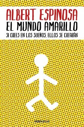 El mundo amarillo | 9788483469071 | Espinosa, Albert | Llibres.cat | Llibreria online en català | La Impossible Llibreters Barcelona