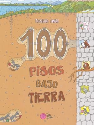 100 Pisos Bajo Tierra | 9788416427321 | Toshio Iwai | Llibres.cat | Llibreria online en català | La Impossible Llibreters Barcelona