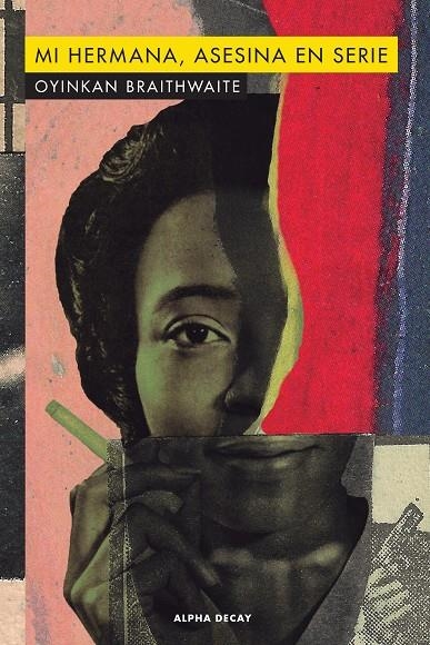 MI HERMANA ASESINA EN SERIE | 9788412073812 | Braithwaite | Llibres.cat | Llibreria online en català | La Impossible Llibreters Barcelona