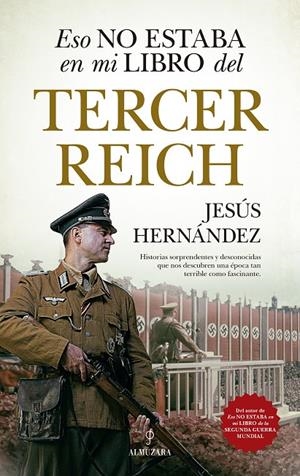 Eso no estaba en mi libro del Tercer Reich | 9788417954222 | Hernández Martínez, Jesús | Llibres.cat | Llibreria online en català | La Impossible Llibreters Barcelona
