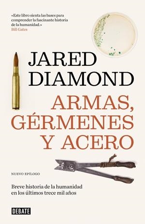 Armas, gérmenes y acero | 9788499928715 | Diamond, Jared | Llibres.cat | Llibreria online en català | La Impossible Llibreters Barcelona
