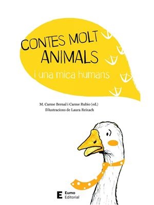Contes molt animals i una mica humans | 9788497666794 | Bernal Creus, M. Carme/Rubio Larramona, Carme | Llibres.cat | Llibreria online en català | La Impossible Llibreters Barcelona