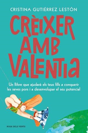 Créixer amb valentia | 9788417909215 | Gutiérrez, Cristina | Llibres.cat | Llibreria online en català | La Impossible Llibreters Barcelona