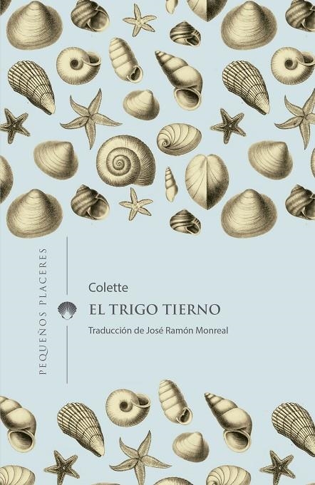 El trigo tierno | 9788412100006 | Colette | Llibres.cat | Llibreria online en català | La Impossible Llibreters Barcelona
