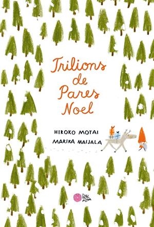 Trilions de Pares Noel | 9788416427352 | Motai, Hiroko | Llibres.cat | Llibreria online en català | La Impossible Llibreters Barcelona