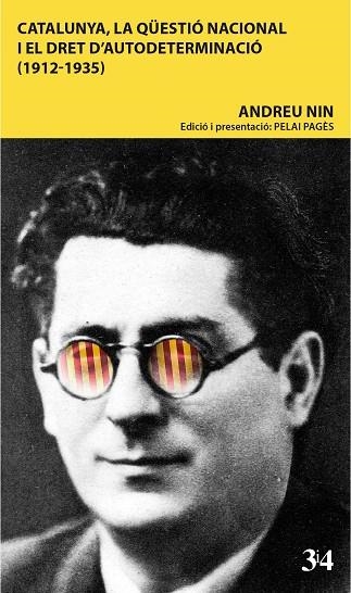 Catalunya, la qüestió nacional i el dret d'autodeterminació (1921-1935) | 9788417469054 | Nin, Andreu | Llibres.cat | Llibreria online en català | La Impossible Llibreters Barcelona