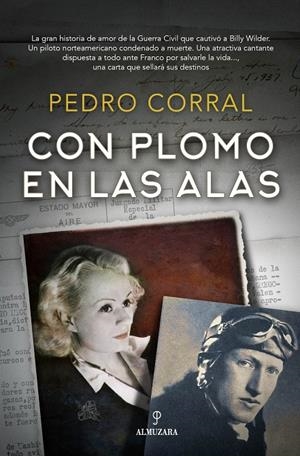 Con plomo en las alas | 9788417954659 | Corral Corral, Pedro | Llibres.cat | Llibreria online en català | La Impossible Llibreters Barcelona
