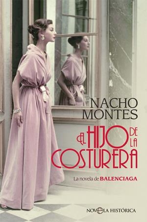 El hijo de la costurera | 9788491647041 | Montes, Nacho | Llibres.cat | Llibreria online en català | La Impossible Llibreters Barcelona