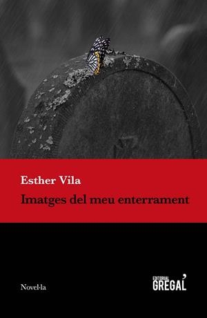 Imatges del meu enterrament | 9788418063008 | Vila i Planas, Esther | Llibres.cat | Llibreria online en català | La Impossible Llibreters Barcelona