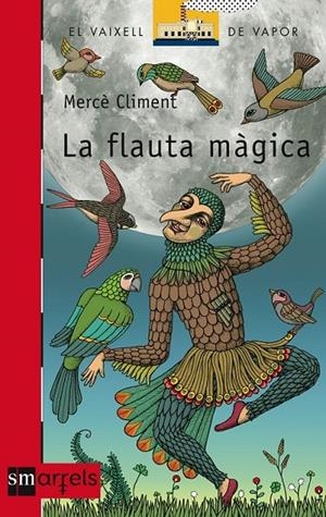 La flauta màgica | 9788413182674 | Climent, Mercé | Llibres.cat | Llibreria online en català | La Impossible Llibreters Barcelona