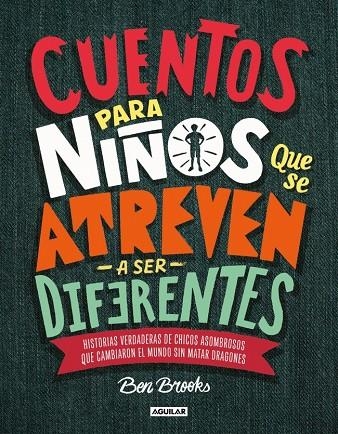 Cuentos para niños que se atreven a ser diferentes | 9786073169363 | Brooks, Ben | Llibres.cat | Llibreria online en català | La Impossible Llibreters Barcelona
