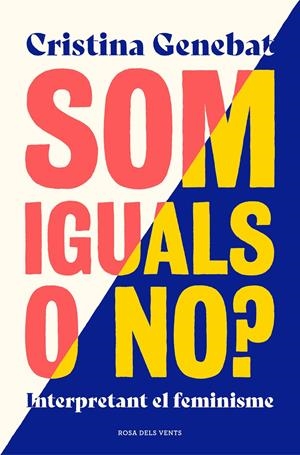 Som iguals o no? | 9788417909109 | Genebat, Cristina | Llibres.cat | Llibreria online en català | La Impossible Llibreters Barcelona