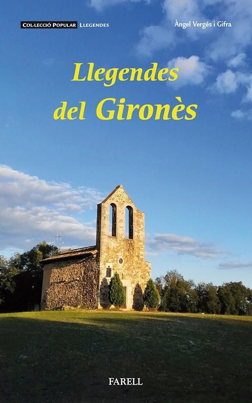 Llegendes del Gironés | 9788417116194 | Vergés Gifra, Angel | Llibres.cat | Llibreria online en català | La Impossible Llibreters Barcelona