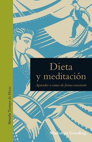 Dieta y meditación | 9788417996529 | Gauding, Madonna | Llibres.cat | Llibreria online en català | La Impossible Llibreters Barcelona