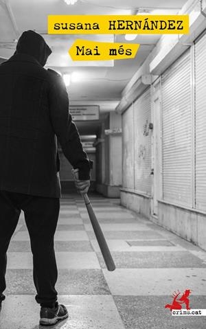 Mai més | 9788417847371 | Hernández, Susana | Llibres.cat | Llibreria online en català | La Impossible Llibreters Barcelona
