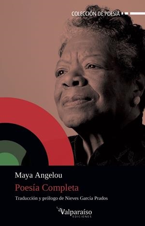 Poesía Completa | 9788418082115 | Angelou, Maya | Llibres.cat | Llibreria online en català | La Impossible Llibreters Barcelona