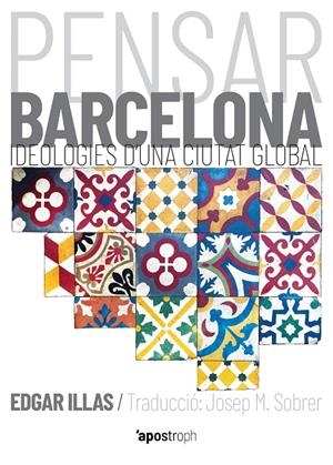 Pensar Barcelona | 9788494990021 | Illas Arau, Edgar | Llibres.cat | Llibreria online en català | La Impossible Llibreters Barcelona