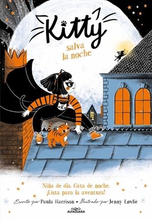 Kitty salva la noche (Kitty) | 9788420453408 | Harrison, Paula | Llibres.cat | Llibreria online en català | La Impossible Llibreters Barcelona
