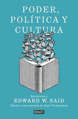 Poder, política y cultura | 9788499929781 | Said, Edward W. | Llibres.cat | Llibreria online en català | La Impossible Llibreters Barcelona