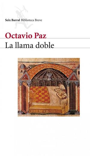 La llama doble | 9788432211119 | Paz, Octavio | Llibres.cat | Llibreria online en català | La Impossible Llibreters Barcelona